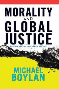 Morality and Global Justice : Justifications and Applications