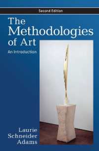 The Methodologies of Art : An Introduction （2ND）