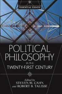 Political Philosophy in the Twenty-First Century : Essential Essays