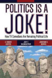 Politics Is a Joke! : How TV Comedians Are Remaking Political Life