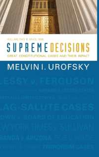 Supreme Decisions, Volume 2 : Great Constitutional Cases and Their Impact, Volume Two: since 1896