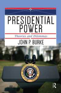 Presidential Power : Theories and Dilemmas