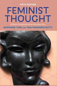 Feminist Thought : A More Comprehensive Introduction （5TH）