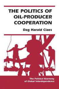The Politics of Oil-producer Cooperation