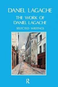 The Work of Daniel Lagache : Selected Papers 1938-1964