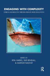 Engaging with Complexity : Child and Adolescent Mental Health and Education (Tavistock Clinic Series)