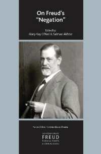 On Freud's Negation (The International Psychoanalytical Association Contemporary Freud Turning Points and Critical Issues Series)