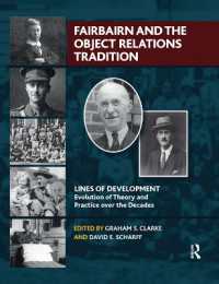 Fairbairn and the Object Relations Tradition (The Lines of Development)