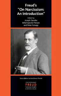 Freud's on Narcissism : An Introduction (The International Psychoanalytical Association Contemporary Freud Turning Points and Critical Issues Series)