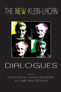 The New Klein-Lacan Dialogues