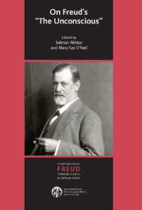 On Freud's the Unconscious (The International Psychoanalytical Association Contemporary Freud Turning Points and Critical Issues Series)