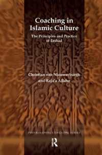 Coaching in Islamic Culture : The Principles and Practice of Ershad (The Professional Coaching Series)