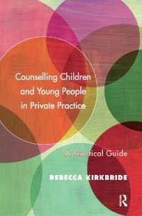 Counselling Children and Young People in Private Practice : A Practical Guide