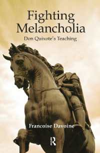 Fighting Melancholia : Don Quixote's Teaching