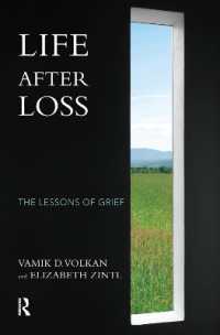 Life after Loss : The Lessons of Grief