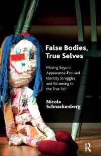 False Bodies, True Selves : Moving Beyond Appearance-Focused Identity Struggles and Returning to the True Self
