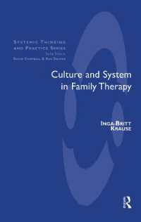 Culture and System in Family Therapy (The Systemic Thinking and Practice Series)