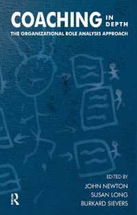 Coaching in Depth : The Organizational Role Analysis Approach