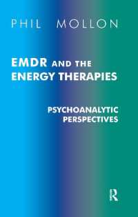 EMDR and the Energy Therapies : Psychoanalytic Perspectives