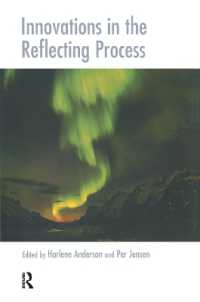 Innovations in the Reflecting Process (The Systemic Thinking and Practice Series)