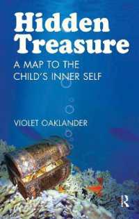 Hidden Treasure : A Map to the Child's Inner Self