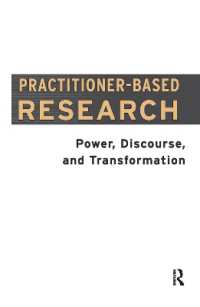 Practitioner-Based Research : Power, Discourse and Transformation