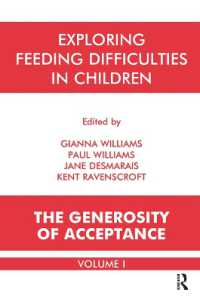 Exploring Feeding Difficulties in Children : The Generosity of Acceptance