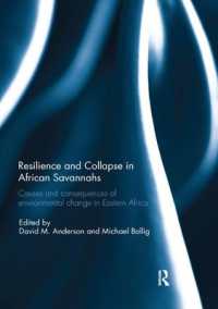 Resilience and Collapse in African Savannahs : Causes and consequences of environmental change in east Africa