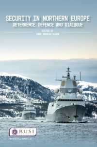 Security in Northern Europe : Deterrence, Defence and Dialogue (Whitehall Papers)