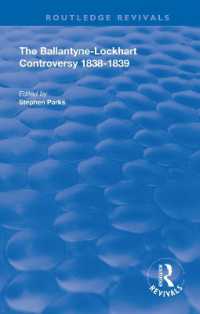 The Ballantyne-Lockhart Controversy : 1838-1839 (Routledge Revivals)