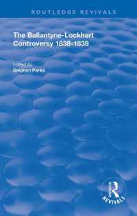The Ballantyne-Lockhart Controversy : 1838-1839 (Routledge Revivals)