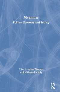 Myanmar : Politics， Economy and Society