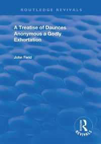 A Treatise of Daunces and a Godly Exhortation (Routledge Revivals)