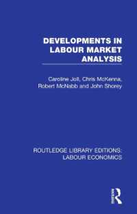 Developments in Labour Market Analysis (Routledge Library Editions: Labour Economics)