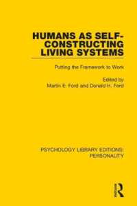 Humans as Self-Constructing Living Systems : Putting the Framework to Work (Psychology Library Editions: Personality)