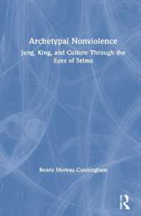 Archetypal Nonviolence : Jung, King, and Culture through the Eyes of Selma
