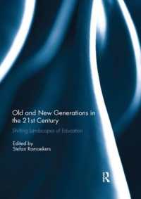 Old and New Generations in the 21st Century : Shifting Landscapes of Education