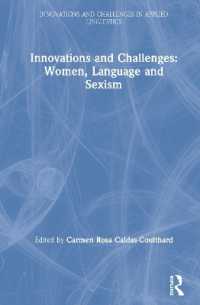 Innovations and Challenges: Women, Language and Sexism (Innovations and Challenges in Applied Linguistics)