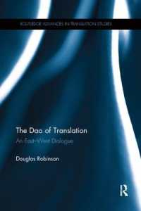 The Dao of Translation : An East-West Dialogue (Routledge Advances in Translation and Interpreting Studies)