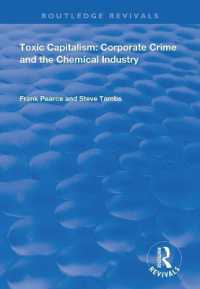 Toxic Capitalism : Corporate Crime and the Chemical Industry (Routledge Revivals)