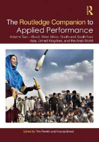 The Routledge Companion to Applied Performance : Volume Two - Brazil, West Africa, South and South East Asia, United Kingdom, and the Arab World (Routledge Companions)