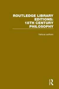 ラウトレッジ名著復刻叢書：１８世紀哲学（全１７巻）<br>Routledge Library Editions: 18th Century Philosophy (Routledge Library Editions: 18th Century Philosophy)