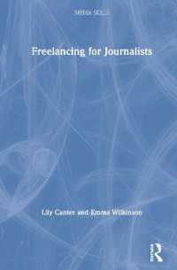 Freelancing for Journalists (Media Skills)