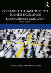Operations Management for Business Excellence : Building Sustainable Supply Chains （4TH）