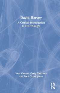 デヴィッド・ハーヴェイの思想：批判的入門<br>David Harvey : A Critical Introduction to His Thought