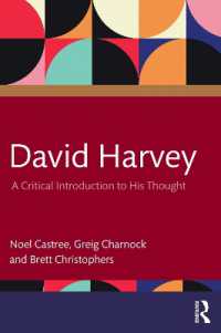 デヴィッド・ハーヴェイの思想：批判的入門<br>David Harvey : A Critical Introduction to His Thought