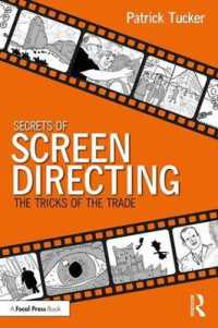 映画演出のコツ<br>Secrets of Screen Directing : The Tricks of the Trade