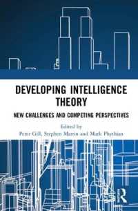 Developing Intelligence Theory : New Challenges and Competing Perspectives