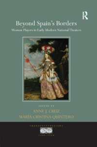 Beyond Spain's Borders : Women Players in Early Modern National Theaters (Transculturalisms, 1400-1700)