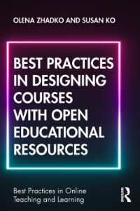 Best Practices in Designing Courses with Open Educational Resources (Best Practices in Online Teaching and Learning)